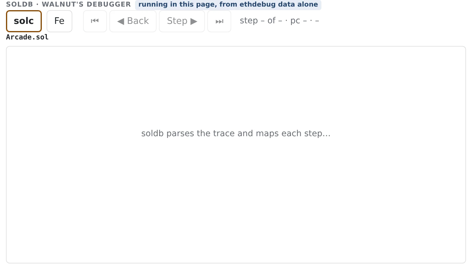 soldb stepping one of the game's transactions, compiled from Solidity and from Fe.